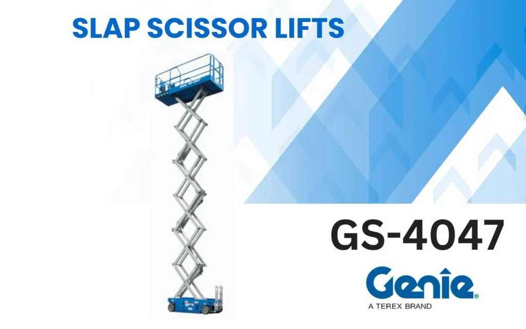 slap scissor lifts genie GS 4047 skymaster